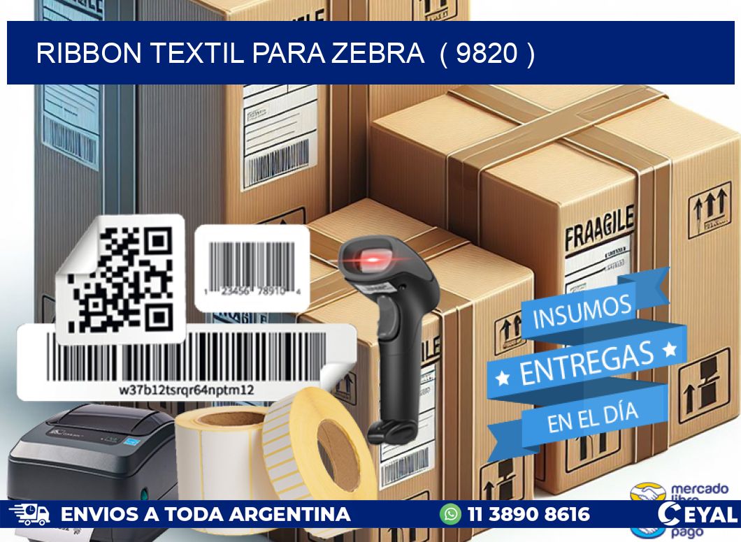 RIBBON TEXTIL PARA ZEBRA  ( 9820 )