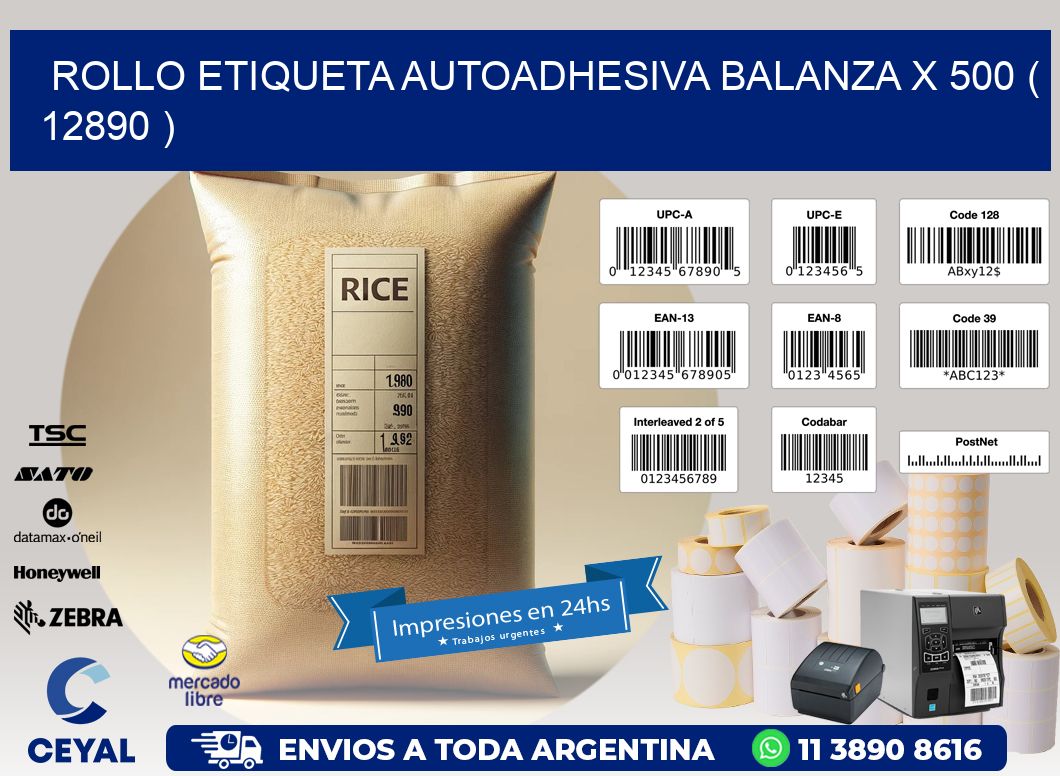 ROLLO ETIQUETA AUTOADHESIVA BALANZA X 500 ( 12890 )