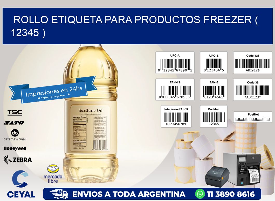 ROLLO ETIQUETA PARA PRODUCTOS FREEZER ( 12345 )