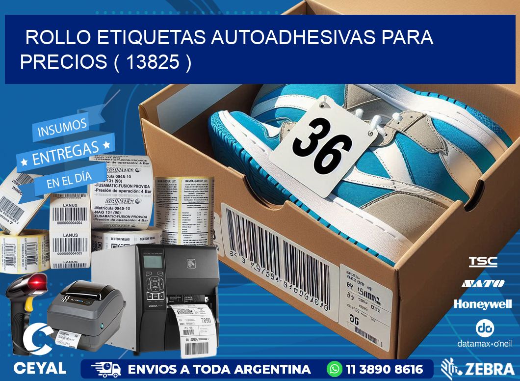 ROLLO ETIQUETAS AUTOADHESIVAS PARA PRECIOS ( 13825 )