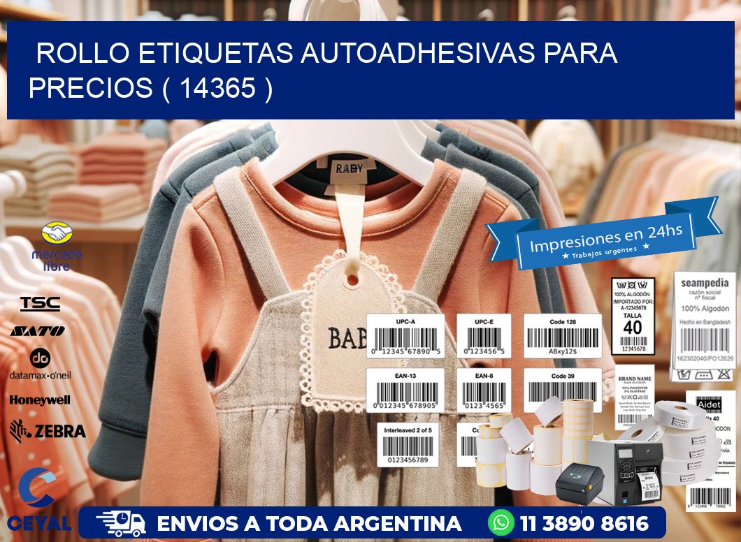 ROLLO ETIQUETAS AUTOADHESIVAS PARA PRECIOS ( 14365 )