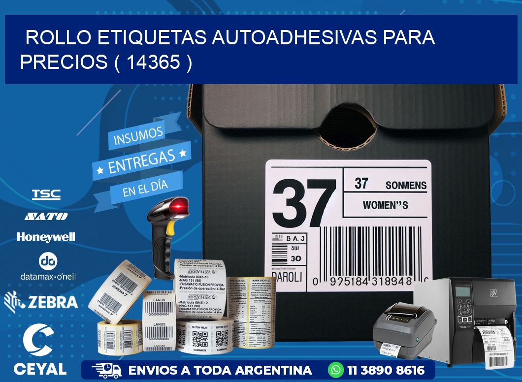 ROLLO ETIQUETAS AUTOADHESIVAS PARA PRECIOS ( 14365 )