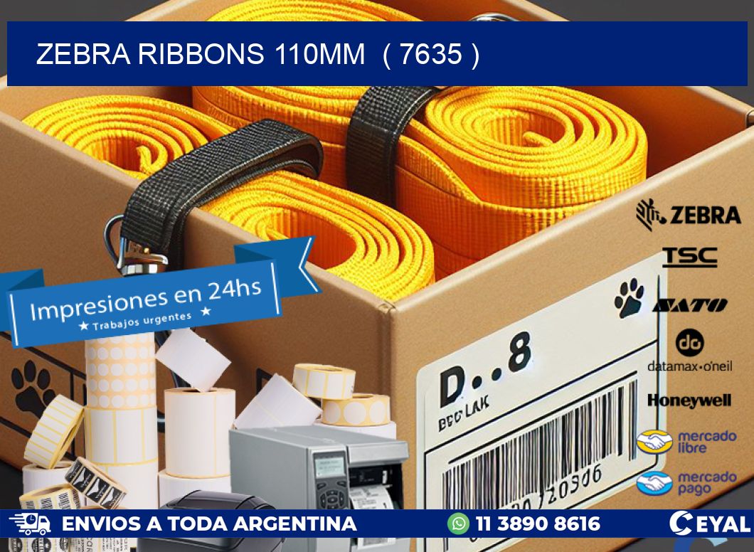 ZEBRA RIBBONS 110MM  ( 7635 )