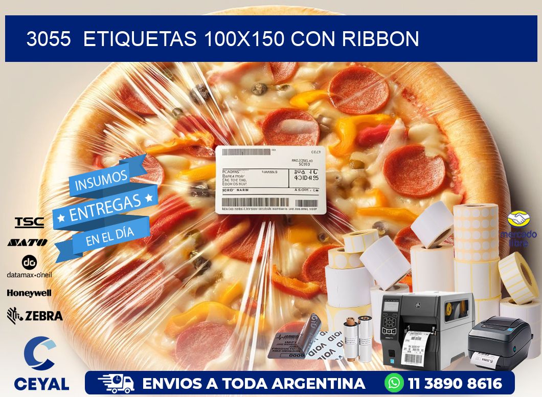 3055  ETIQUETAS 100X150 CON RIBBON