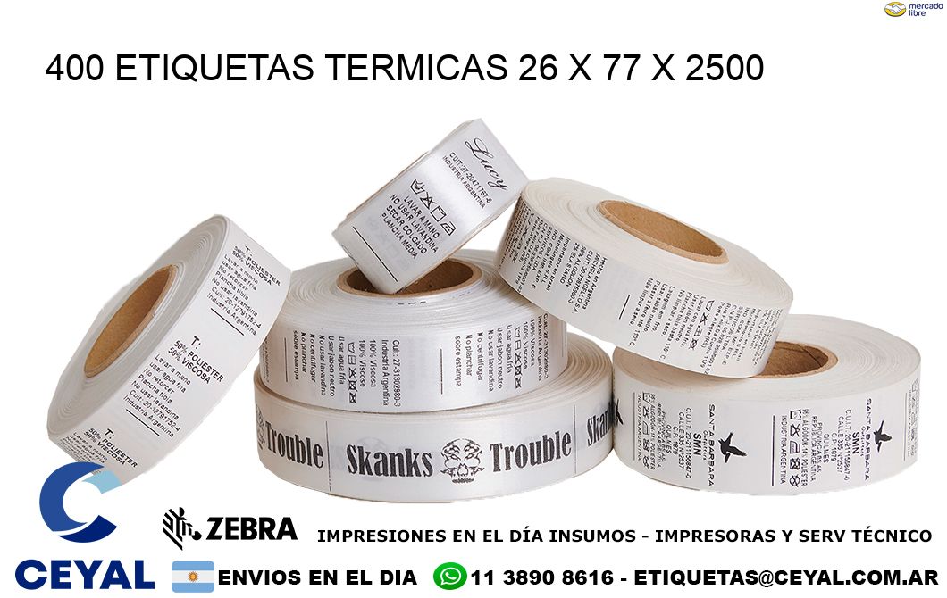 400 ETIQUETAS TERMICAS 26 x 77 x 2500