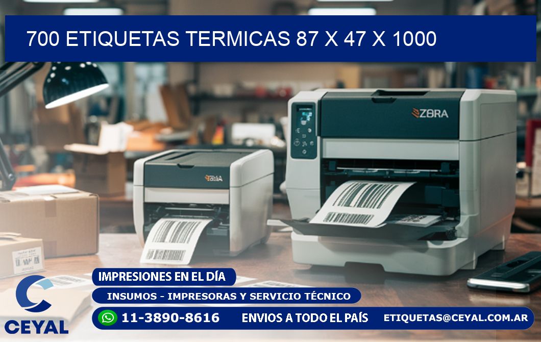 700 ETIQUETAS TERMICAS 87 x 47 x 1000