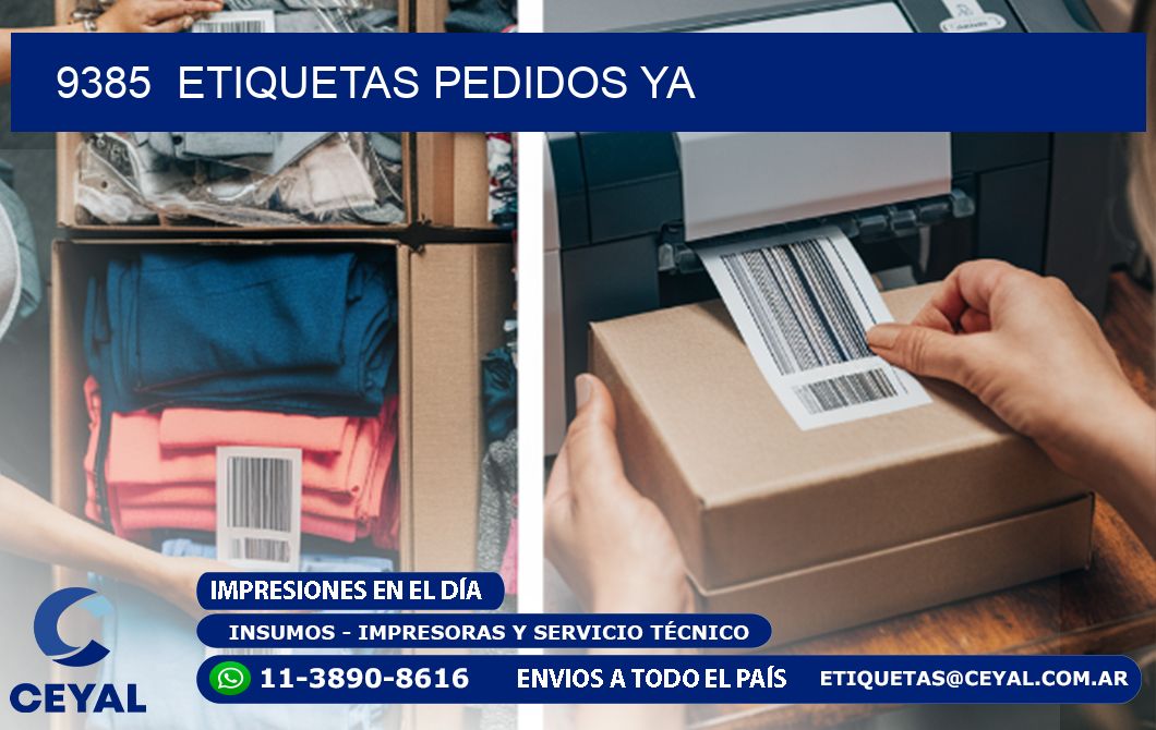 9385  ETIQUETAS PEDIDOS YA