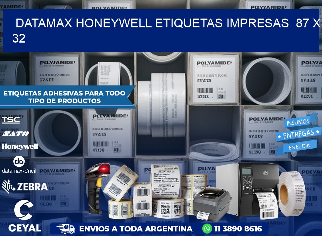 DATAMAX HONEYWELL ETIQUETAS IMPRESAS  87 x 32