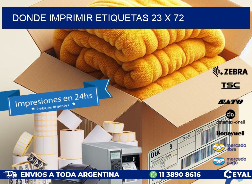 DONDE IMPRIMIR ETIQUETAS 23 x 72