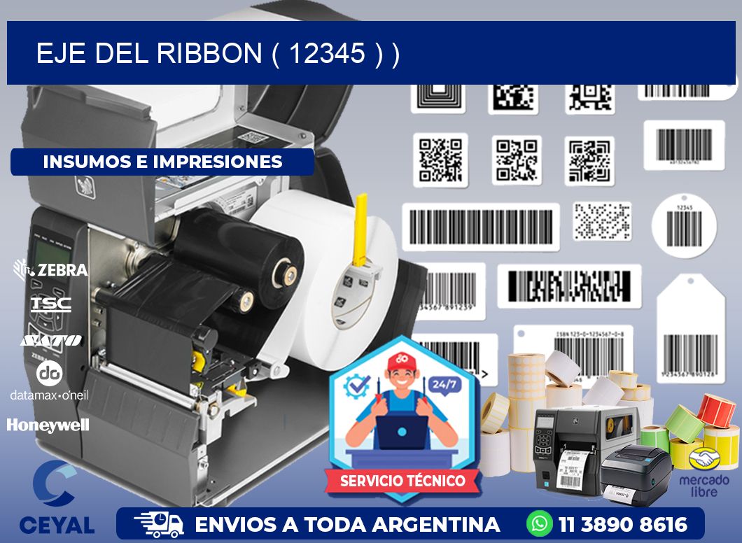 EJE DEL RIBBON ( 12345 ) )