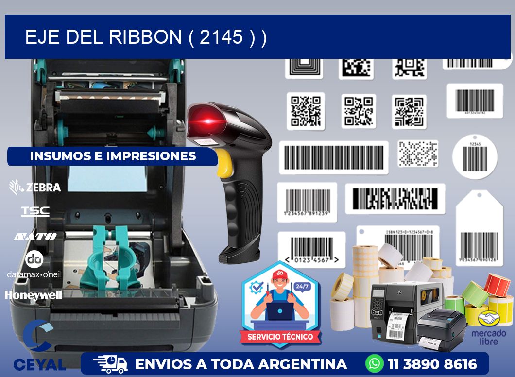 EJE DEL RIBBON ( 2145 ) )