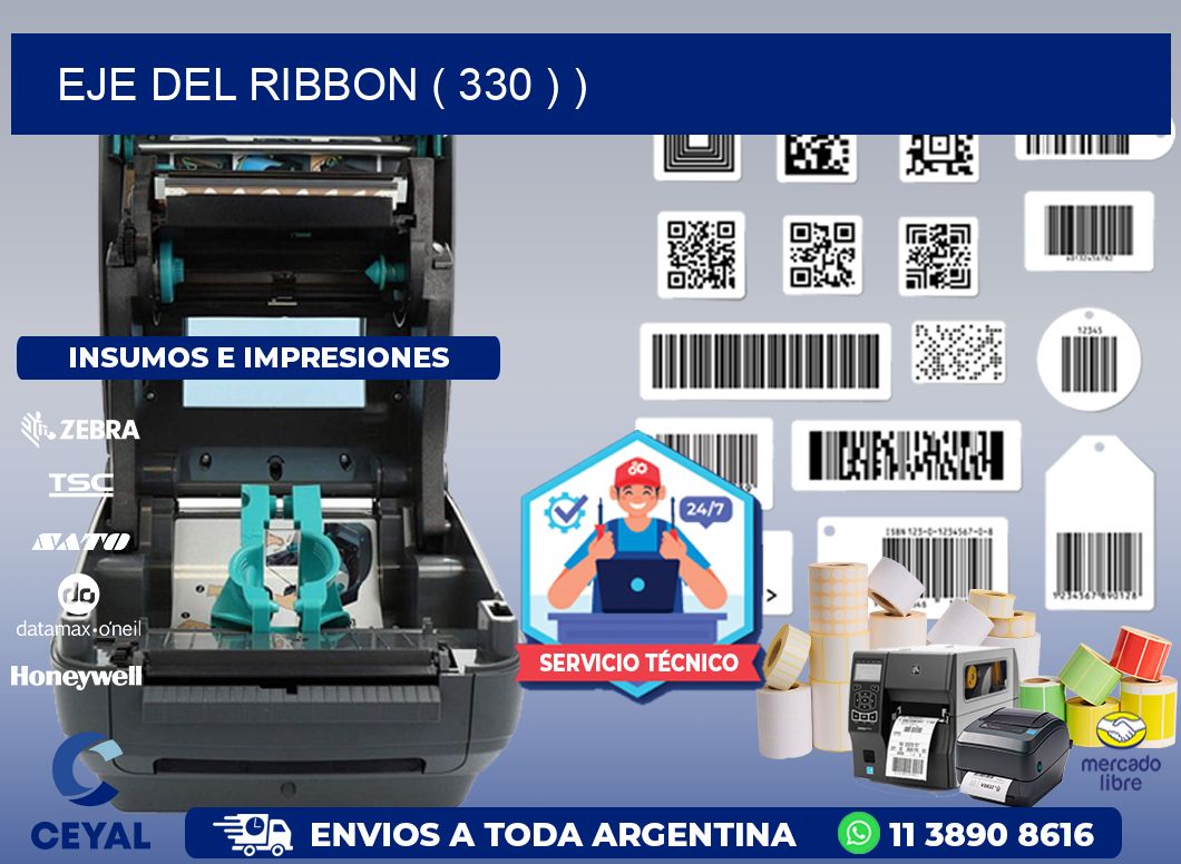 EJE DEL RIBBON ( 330 ) )