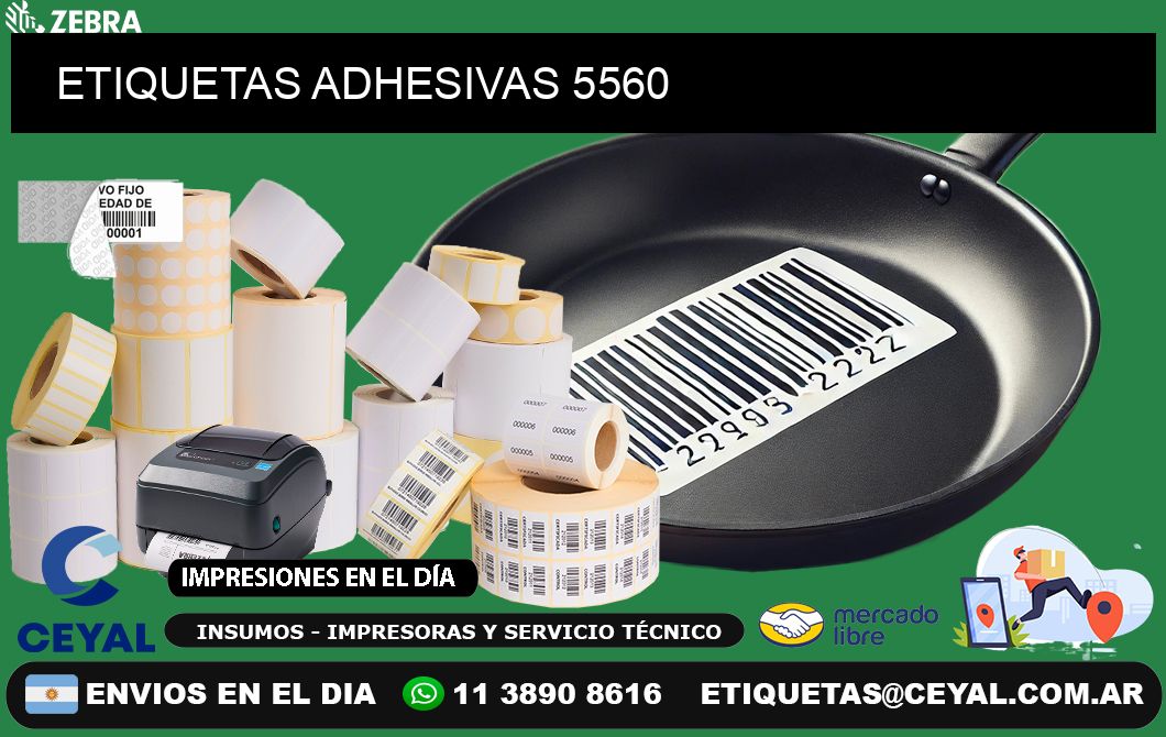 ETIQUETAS ADHESIVAS 5560