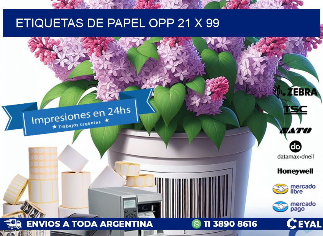 ETIQUETAS DE PAPEL OPP 21 x 99