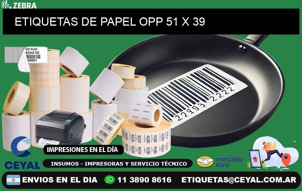 ETIQUETAS DE PAPEL OPP 51 x 39