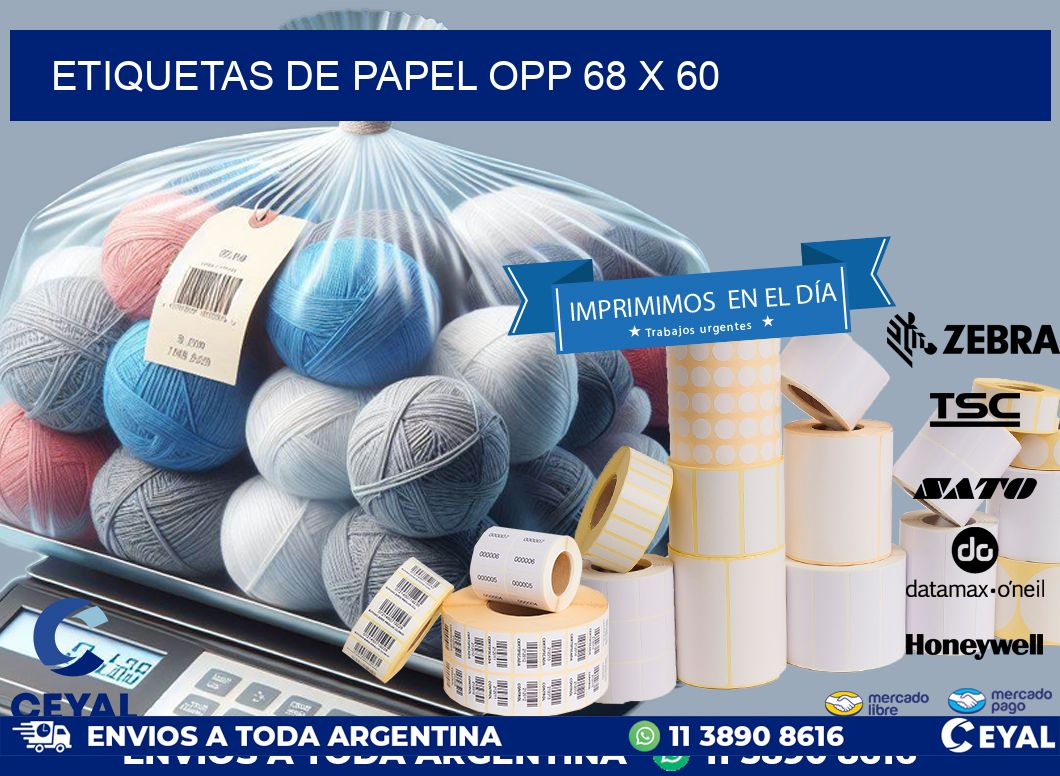 ETIQUETAS DE PAPEL OPP 68 x 60