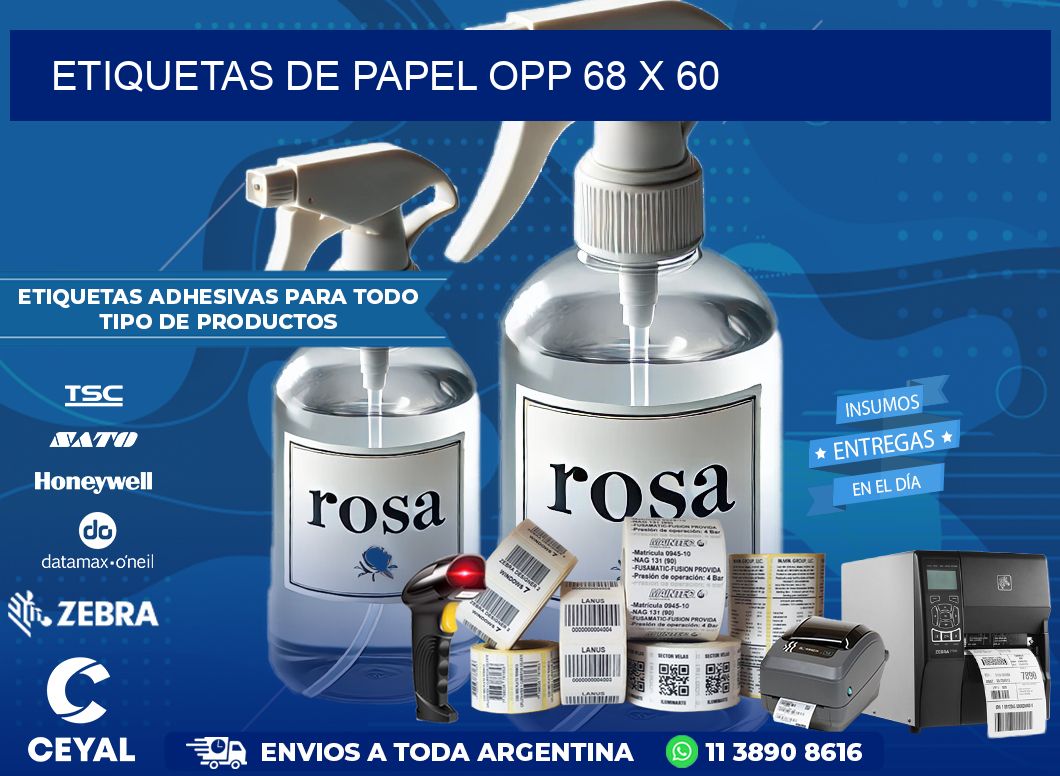 ETIQUETAS DE PAPEL OPP 68 x 60