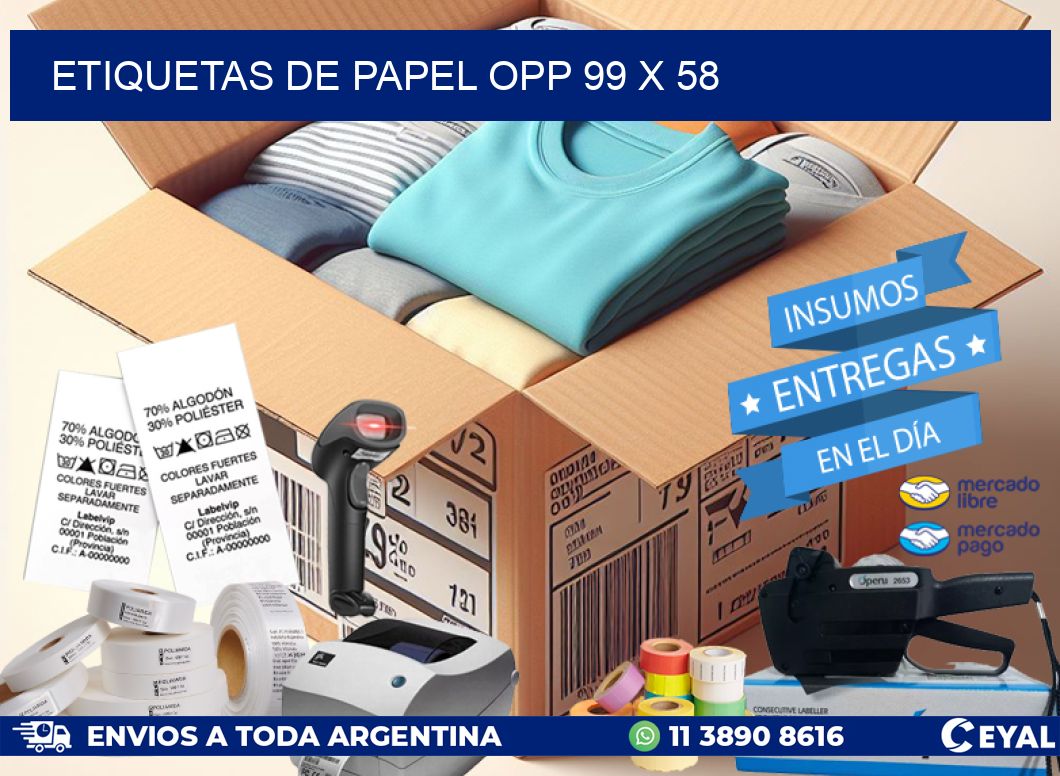 ETIQUETAS DE PAPEL OPP 99 x 58