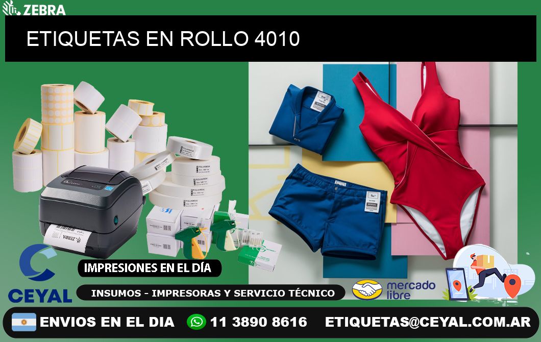 ETIQUETAS EN ROLLO 4010