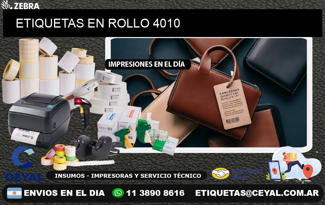 ETIQUETAS EN ROLLO 4010
