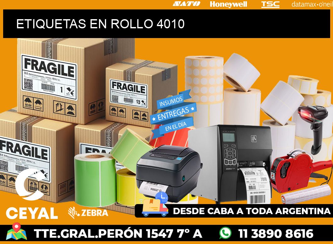 ETIQUETAS EN ROLLO 4010