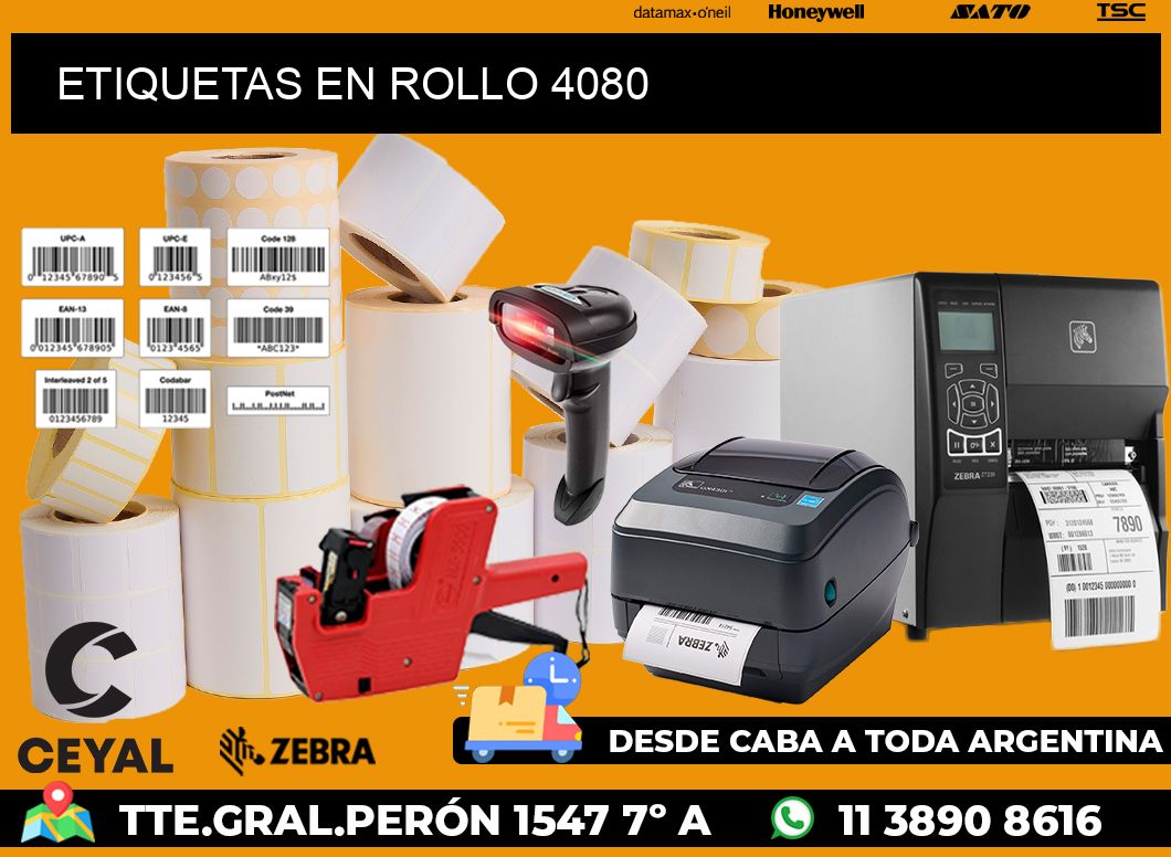 ETIQUETAS EN ROLLO 4080