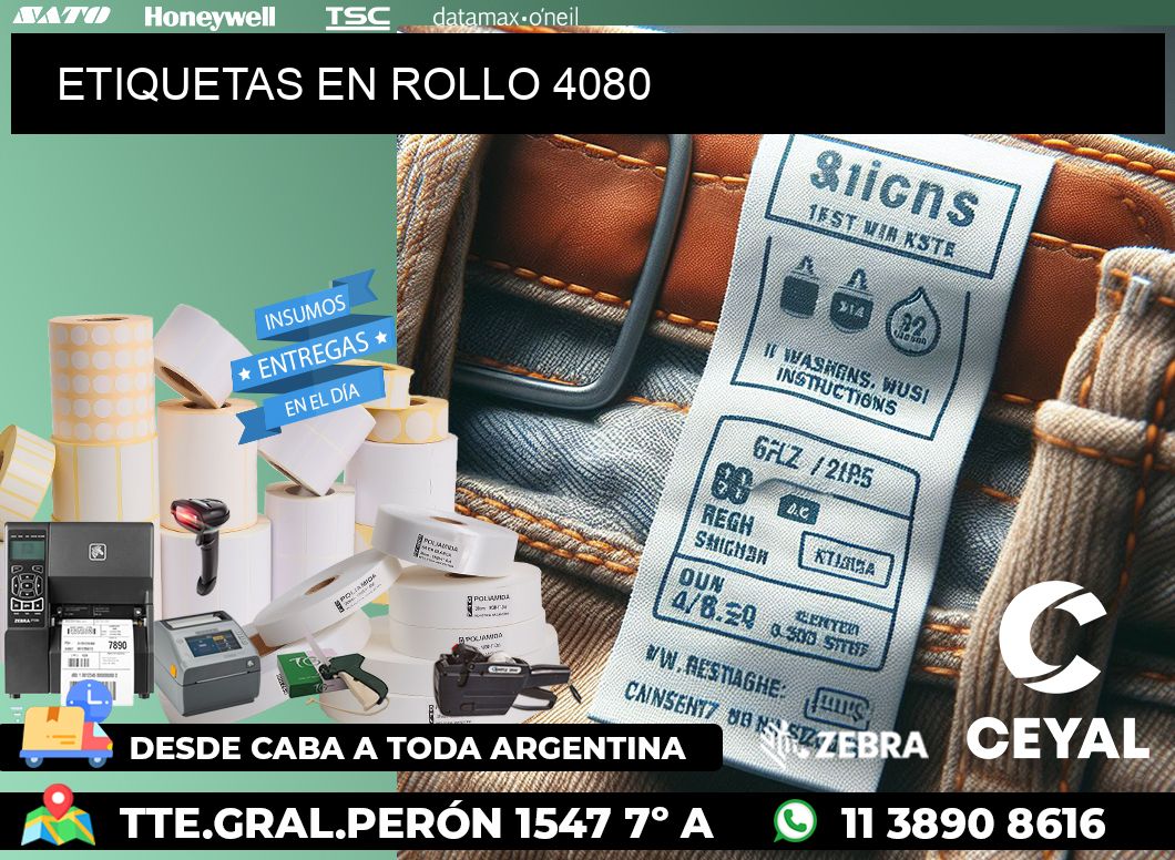 ETIQUETAS EN ROLLO 4080