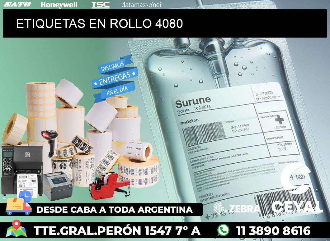 ETIQUETAS EN ROLLO 4080