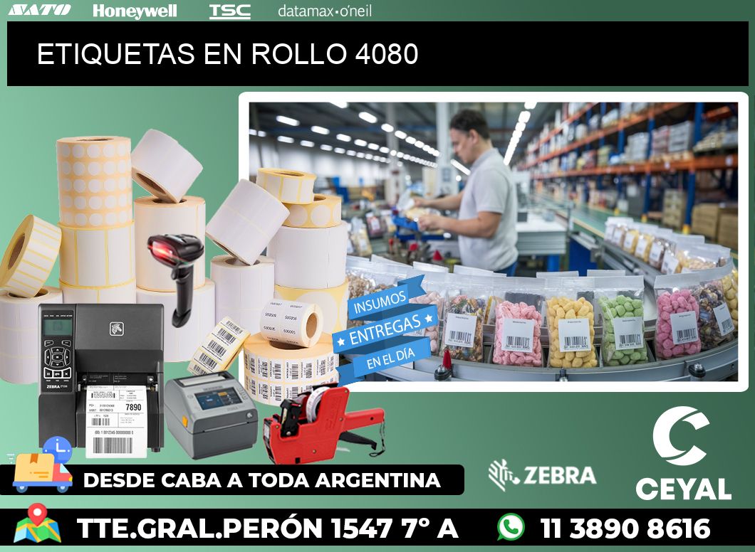 ETIQUETAS EN ROLLO 4080