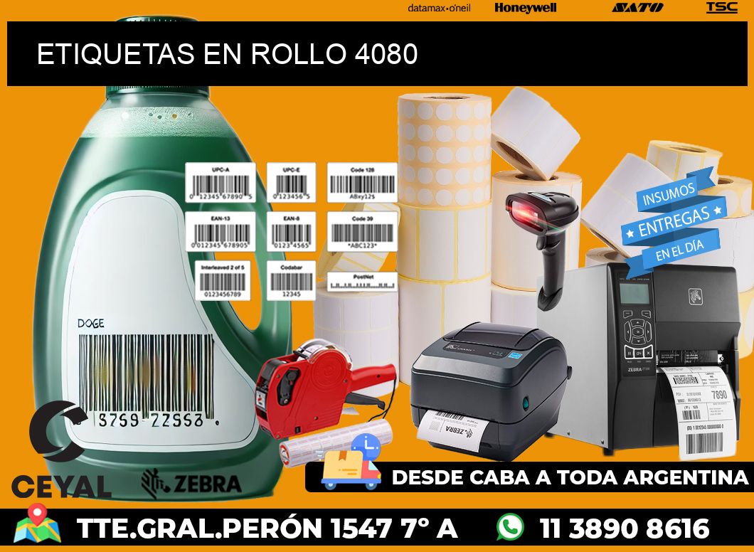 ETIQUETAS EN ROLLO 4080