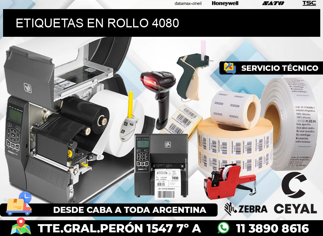 ETIQUETAS EN ROLLO 4080