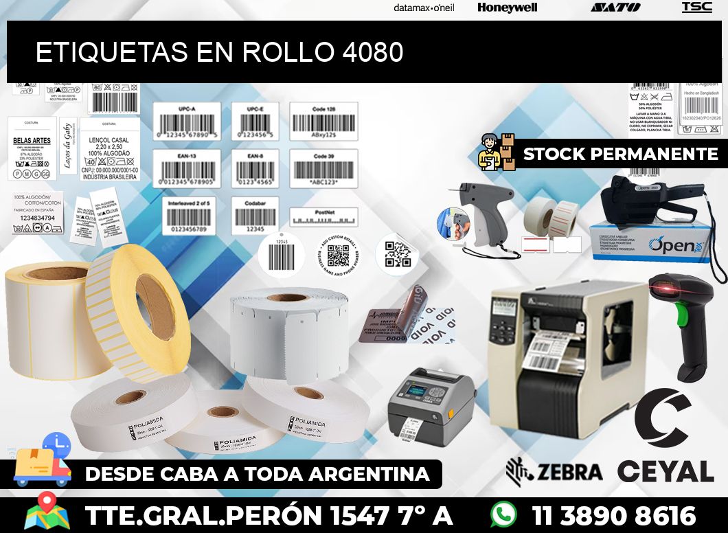 ETIQUETAS EN ROLLO 4080