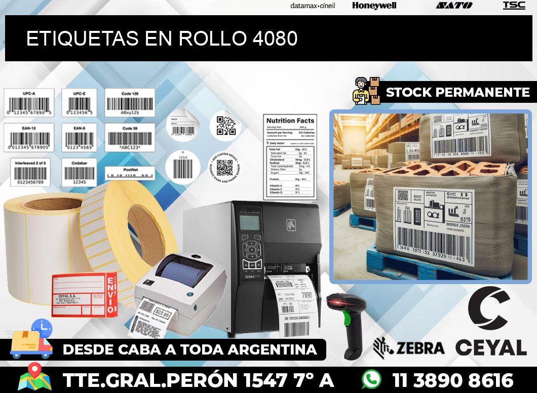 ETIQUETAS EN ROLLO 4080