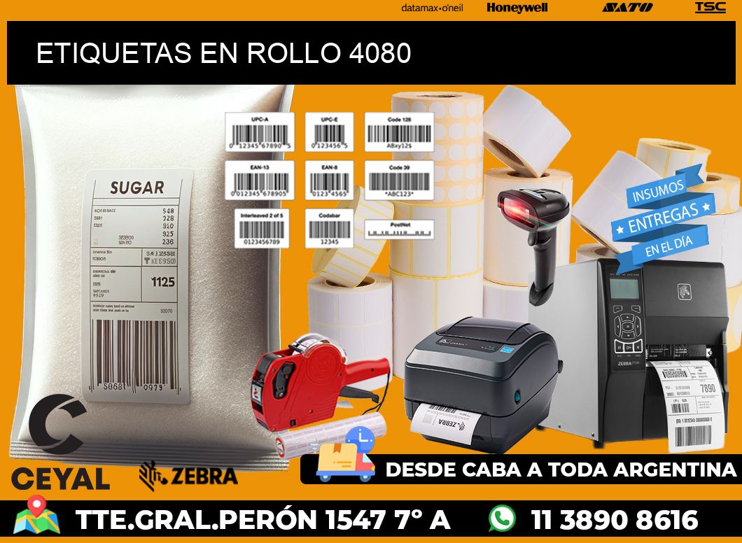 ETIQUETAS EN ROLLO 4080