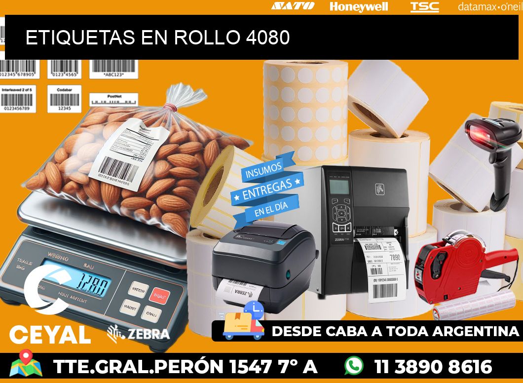 ETIQUETAS EN ROLLO 4080