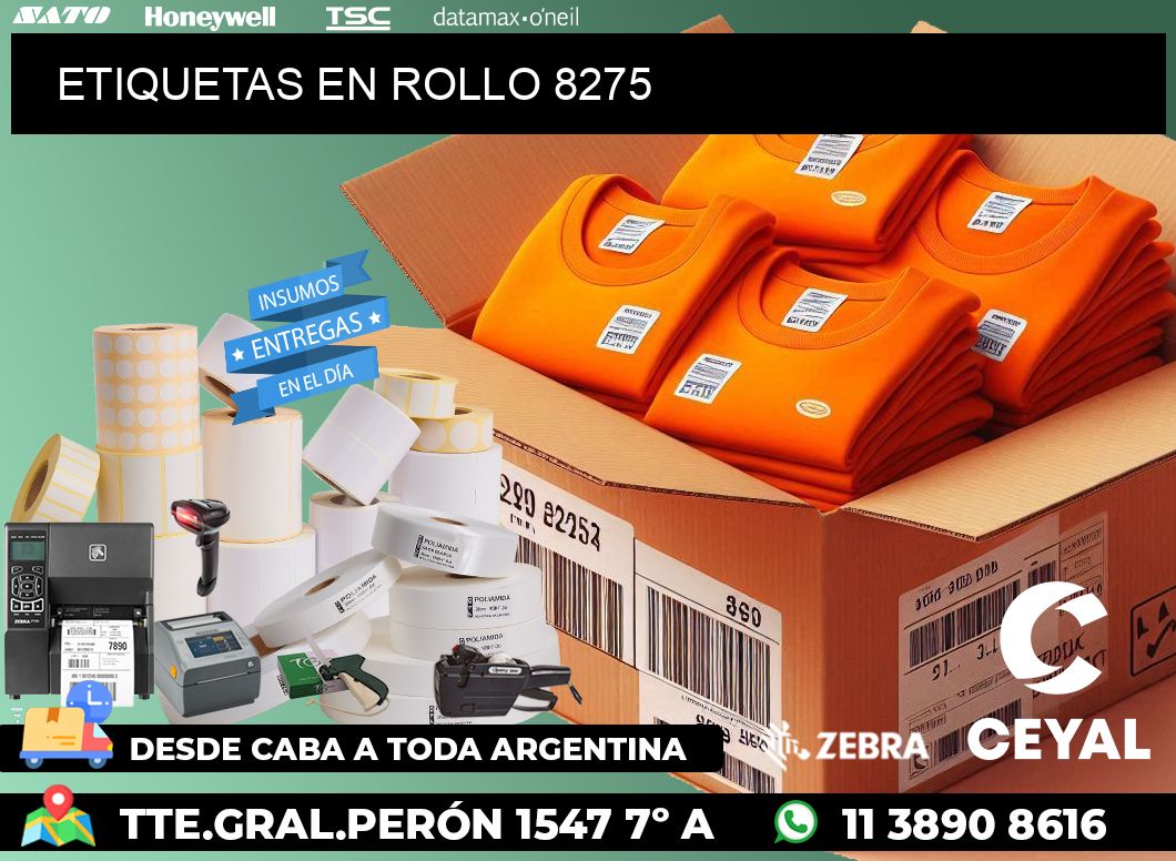 ETIQUETAS EN ROLLO 8275