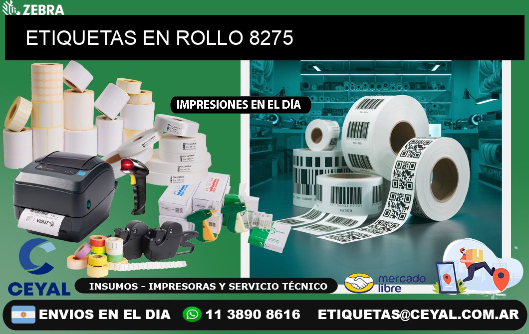 ETIQUETAS EN ROLLO 8275