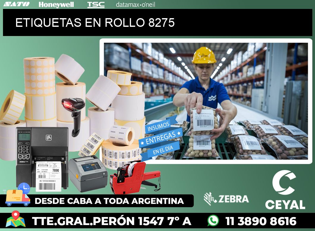 ETIQUETAS EN ROLLO 8275