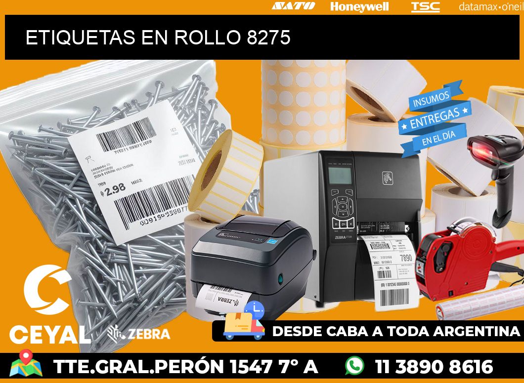 ETIQUETAS EN ROLLO 8275