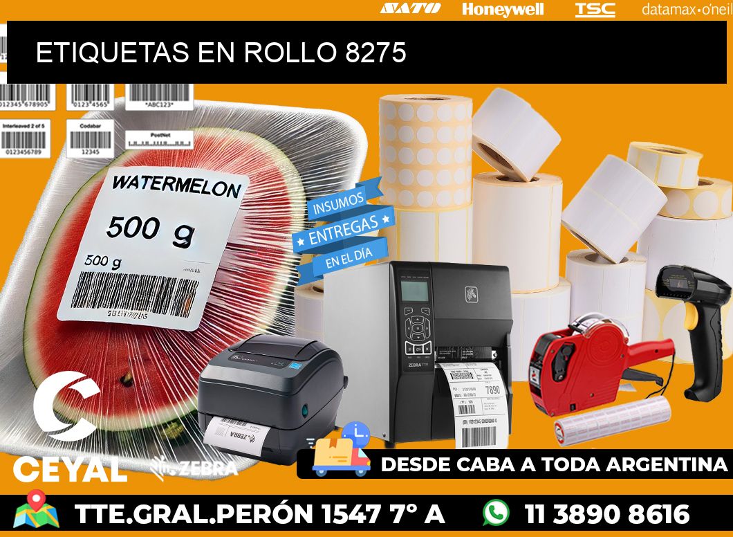 ETIQUETAS EN ROLLO 8275