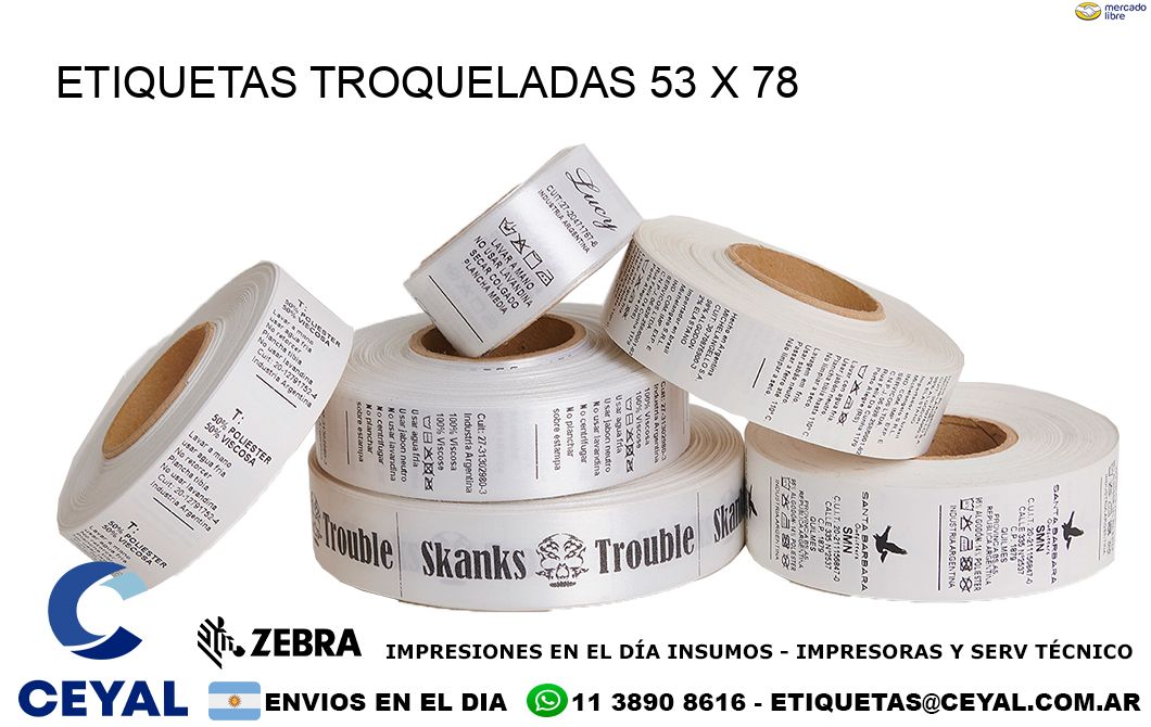 ETIQUETAS TROQUELADAS 53 x 78