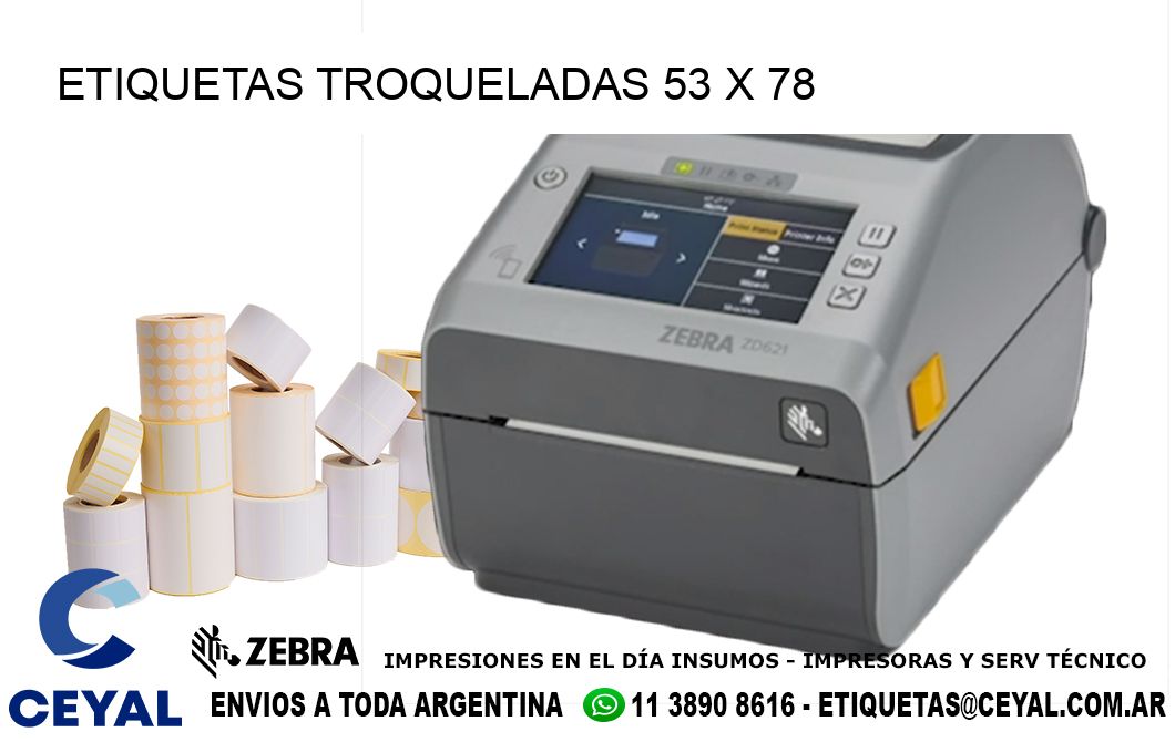 ETIQUETAS TROQUELADAS 53 x 78