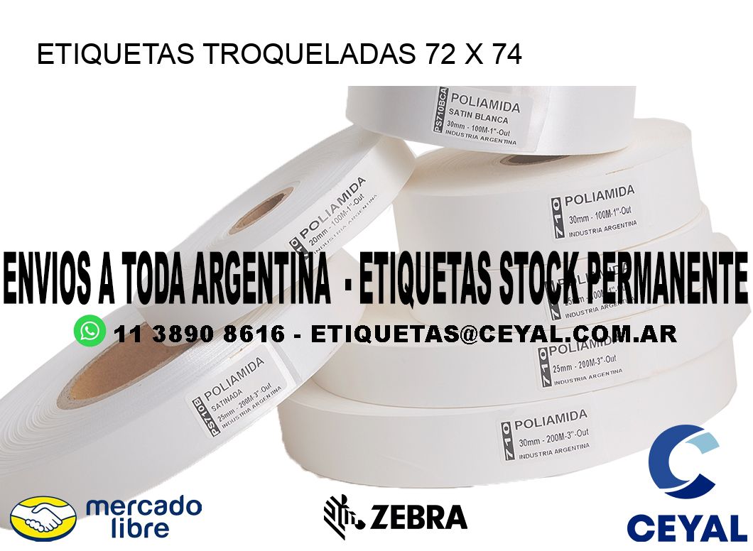 ETIQUETAS TROQUELADAS 72 x 74