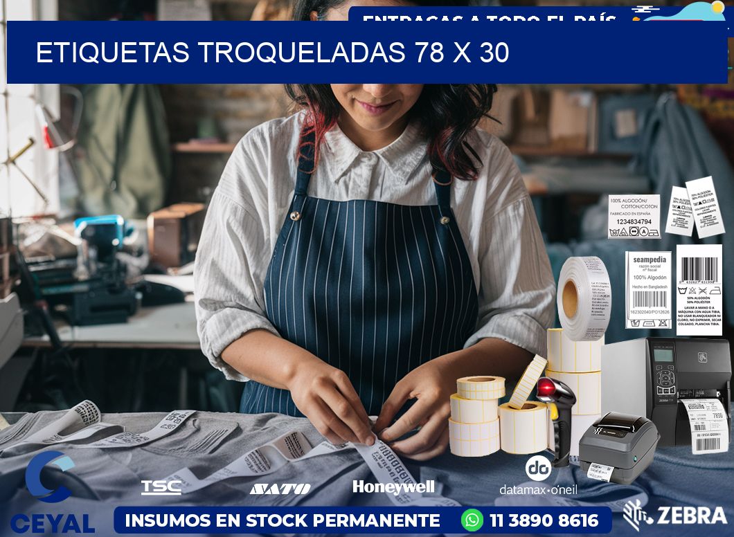 ETIQUETAS TROQUELADAS 78 x 30