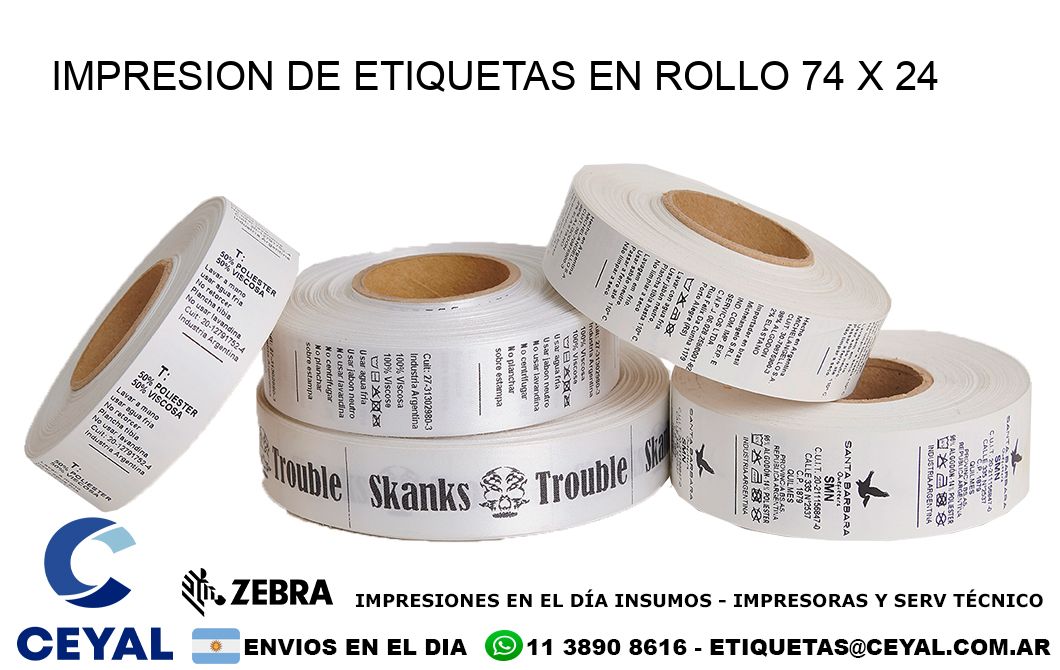 IMPRESION DE ETIQUETAS EN ROLLO 74 x 24