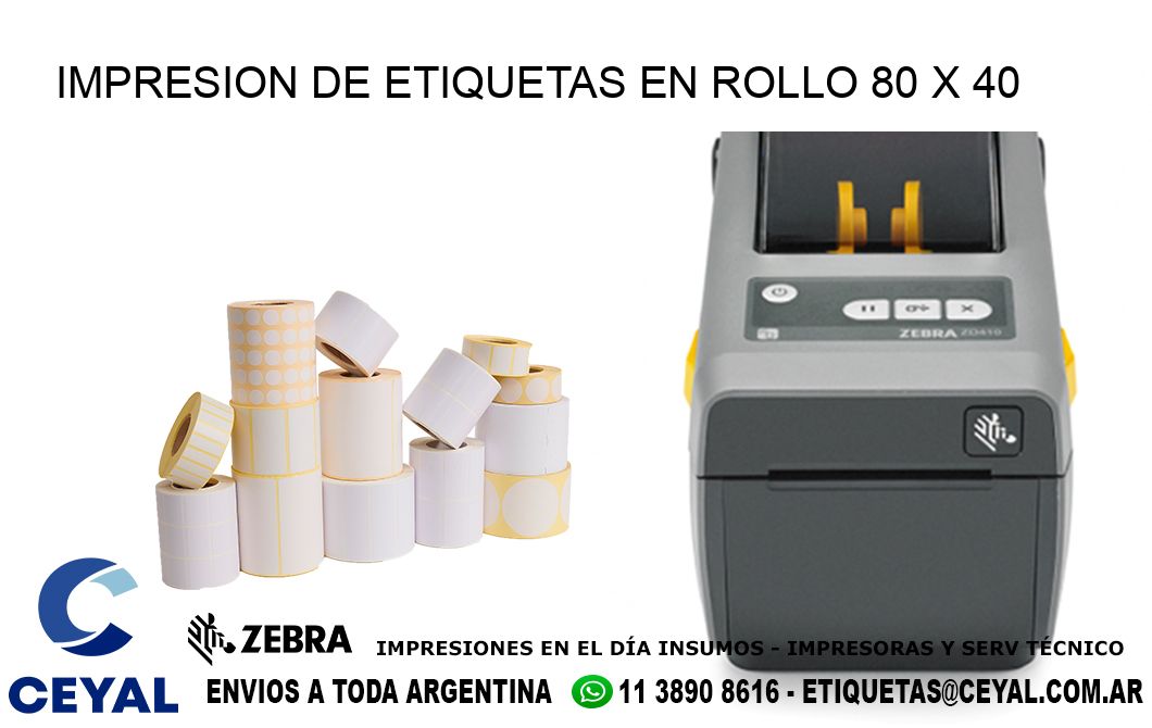 IMPRESION DE ETIQUETAS EN ROLLO 80 x 40