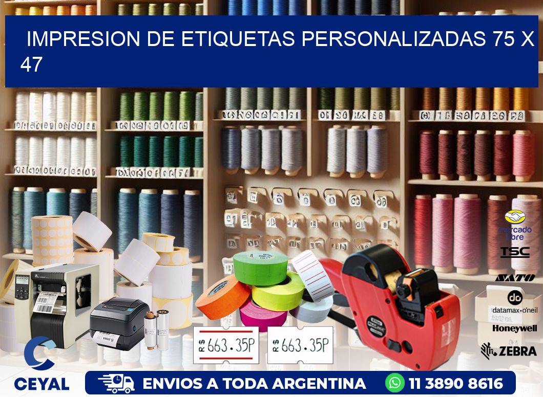 IMPRESION DE ETIQUETAS PERSONALIZADAS 75 x 47