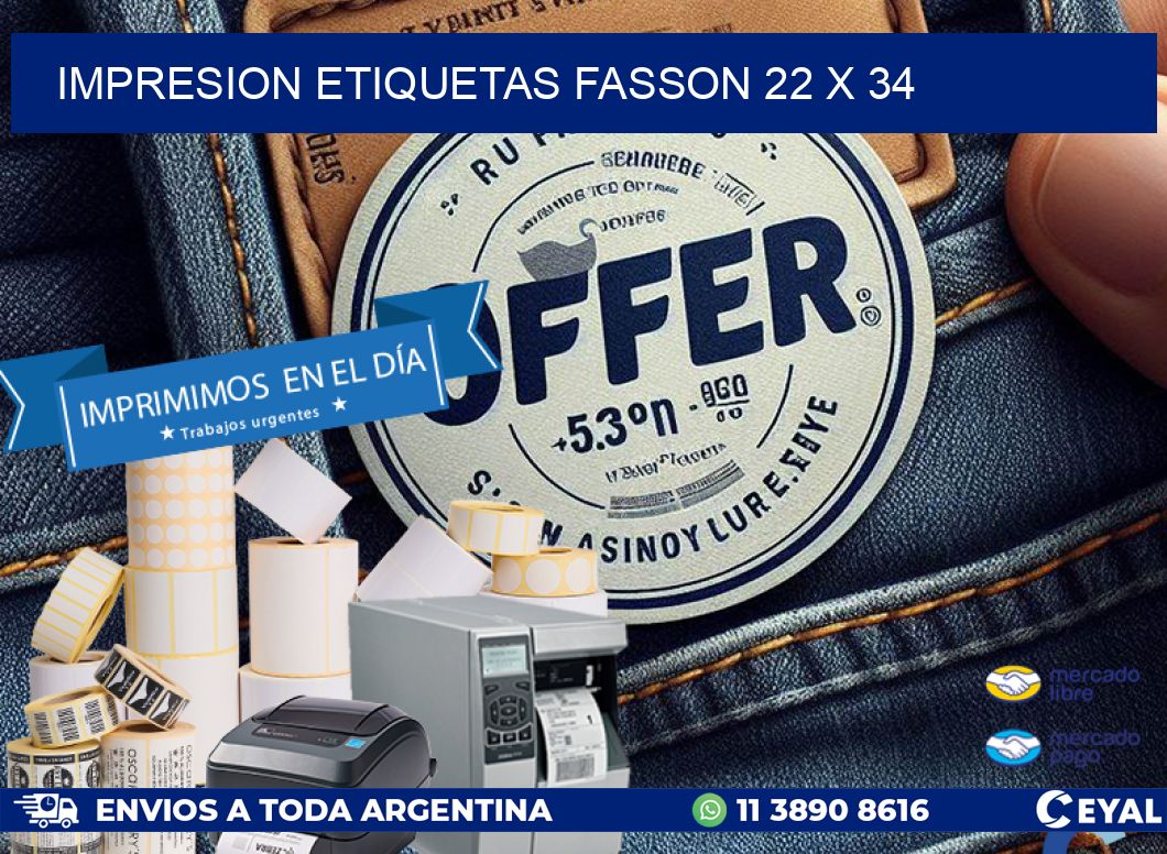 IMPRESION ETIQUETAS FASSON 22 x 34