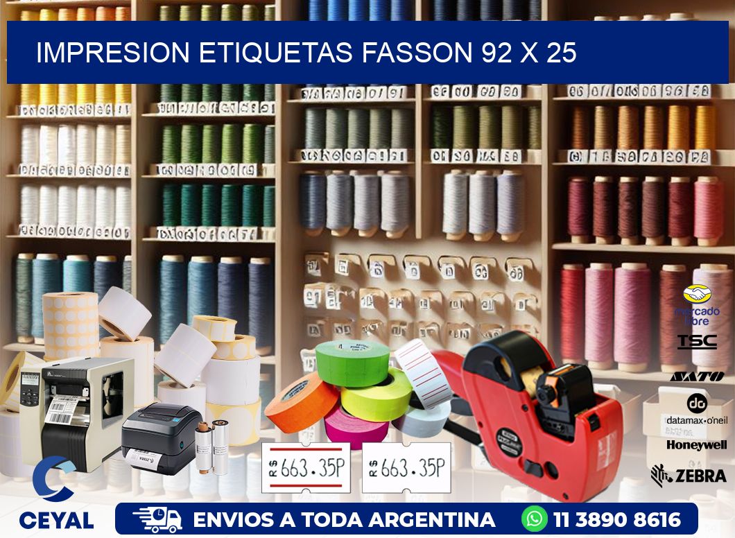 IMPRESION ETIQUETAS FASSON 92 x 25