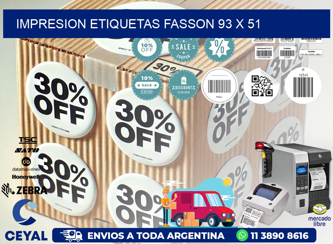 IMPRESION ETIQUETAS FASSON 93 x 51